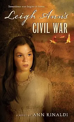 Leigh Ann polgárháborúja - Leigh Ann's Civil War