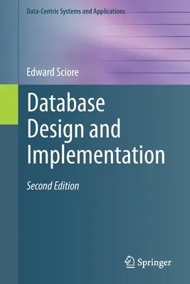 Adatbázis-tervezés és -megvalósítás: Második kiadás - Database Design and Implementation: Second Edition