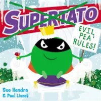 Supertato: Evil Pea Rules