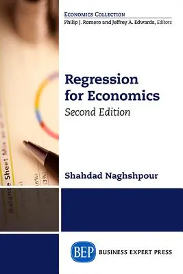 Regresszió a közgazdaságtan számára, második kiadás - Regression for Economics, Second Edition