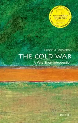 A hidegháború: Nagyon rövid bevezetés - The Cold War: A Very Short Introduction