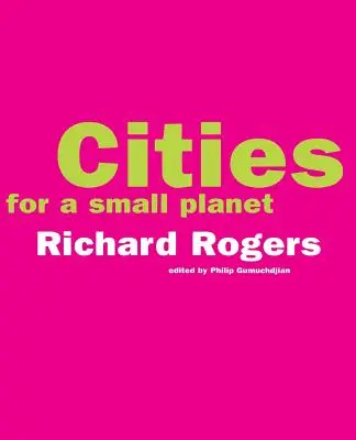 Városok egy kis bolygóért - Cities for a Small Planet