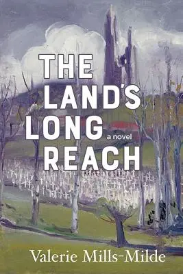 A föld messzire nyúlik - The Land's Long Reach