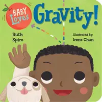 A baba szereti a gravitációt! - Baby Loves Gravity!