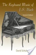 J.S. Bach billentyűs zenéje - The Keyboard Music of J.S. Bach