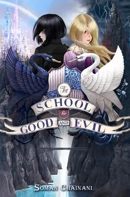 A jó és a rossz iskolája - The School for Good and Evil