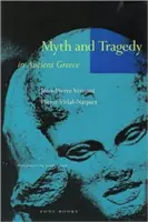 Mítosz és tragédia az ókori Görögországban - Myth and Tragedy in Ancient Greece