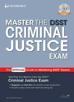 Master the Dsst Criminal Justice Exam