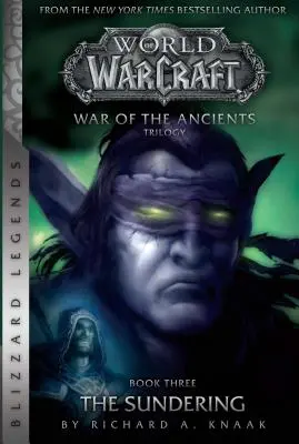 Warcraft: Az ősök háborúja 3. rész: The Sundering - Warcraft: War of the Ancients # 3: The Sundering