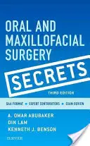 Száj- és állkapocssebészeti titkok - Oral and Maxillofacial Surgery Secrets
