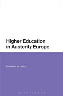 Felsőoktatás a megszorítások sújtotta Európában - Higher Education in Austerity Europe