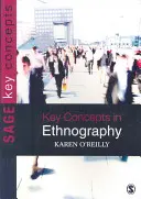 Klíčové pojmy etnografie - Key Concepts in Ethnography