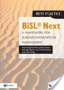 Bisl Next - Az üzleti információkezelés keretrendszere - Bisl Next - A Framework for Business Information Management