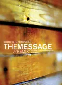 Message Remix 2.0 Biblia-MS: A Biblia kortárs nyelven - Message Remix 2.0 Bible-MS: The Bible in Contemporary Language