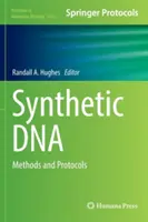 Szintetikus DNS: Módszerek és protokollok - Synthetic DNA: Methods and Protocols