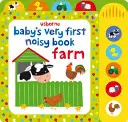 A baba legelső zajos könyve Farm - Baby's Very First Noisy Book Farm