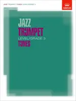 Jazz Trumpet Tunes, Level/Grade 3 - Partitúra, Part & CD - Jazz Trumpet Tunes, Level/Grade 3 - Score, Part & CD