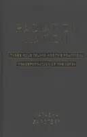 Sugárzás nemzet: Three Mile Island és az 1970-es évek politikai átalakulása - Radiation Nation: Three Mile Island and the Political Transformation of the 1970s