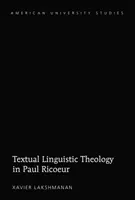Szöveges nyelvészeti teológia Paul Ricoeurnél - Textual Linguistic Theology in Paul Ricoeur