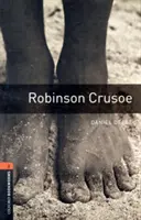 Oxford Bookworms Library: Level 2:: Robinson Crusoe