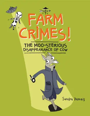 Farmbűncselekmények! a tehén mú-zós eltűnése - Farm Crimes! the Moo-Sterious Disappearance of Cow