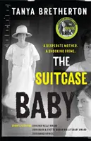 Bőröndbaba - Egy sokkoló bűntény szívszorító igaz története az 1920-as évek Sydneyjében - Suitcase Baby - The heartbreaking true story of a shocking crime in 1920s Sydney