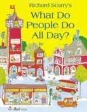 Mit csinálnak az emberek egész nap? - What Do People Do All Day?