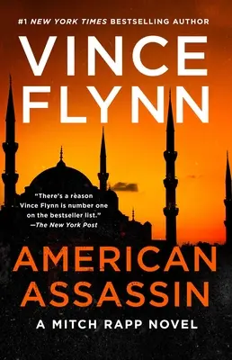 Amerikai bérgyilkos, 1: Egy thriller - American Assassin, 1: A Thriller