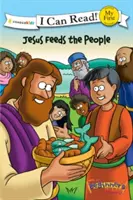 A kezdő biblia Jézus táplálja a népet: Az első könyvem - The Beginner's Bible Jesus Feeds the People: My First