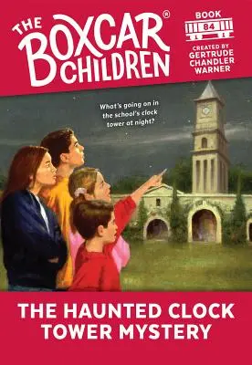 A kísértetjárta óratorony rejtélye, 84 - The Haunted Clock Tower Mystery, 84