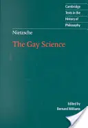 Nietzsche: Nietzsche: A meleg tudomány - Nietzsche: The Gay Science