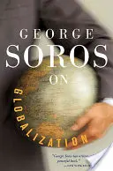 Soros György a globalizációról - George Soros on Globalization