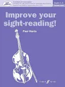 Improve Your Sight-Reading! Kontrabasszus, 1-5. fokozat: A Workbook for Examinations - Improve Your Sight-Reading! Double Bass, Grade 1-5: A Workbook for Examinations