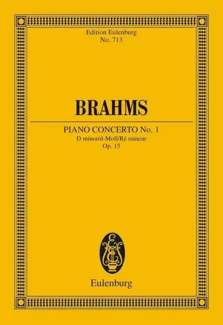 Brahms: Concerto No. 1: Zongorára és zenekarra - Brahms: Concerto No. 1: For Piano and Orchestra