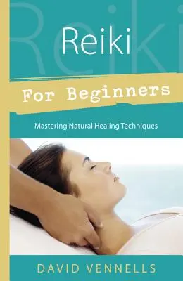 Reiki kezdőknek - Reiki for Beginners