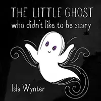 A kis szellem, aki nem szeretett ijesztgetni - The Little Ghost Who Didn't Like to Be Scary