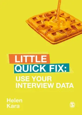 Használja fel az interjú adatait: Kis gyorsjavítás - Use Your Interview Data: Little Quick Fix