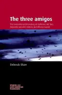 A három amigó: Guillermo del Toro, Alejandro Gonzlez Irritu és Alfonso Cuarn transznacionális filmművészete - The Three Amigos: The Transnational Filmmaking of Guillermo del Toro, Alejandro Gonzlez Irritu, and Alfonso Cuarn