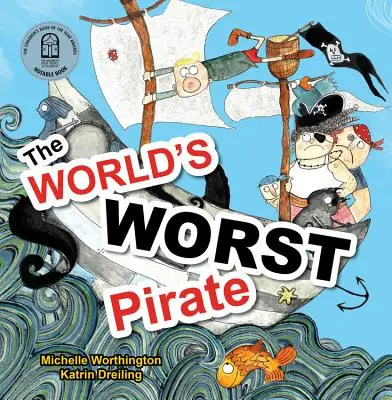 A világ legrosszabb kalóza - The World's Worst Pirate