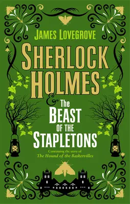 Sherlock Holmes és a Stapletonok szörnye - Sherlock Holmes és a Stapletonok szörnye - Sherlock Holmes and the Beast of the Stapletons