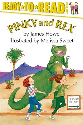 Pinky és Rex, 1: Olvasásra kész 3. szint - Pinky and Rex, 1: Ready-To-Read Level 3