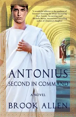 Antonius: Második a parancsnokságban - Antonius: Second in Command