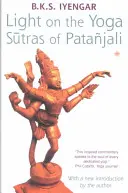 Patandzsali jóga szútráinak fénye - Light on the Yoga Sutras of Patanjali