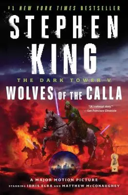 A Sötét torony V, 5: A kála farkasai - The Dark Tower V, 5: Wolves of the Calla