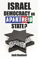 Izrael: Demokrácia vagy apartheid állam? - Israel: Democracy or Apartheid State?