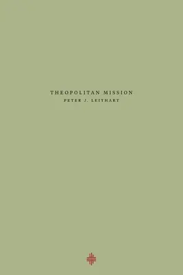 Theopoliszi küldetés - Theopolitan Mission