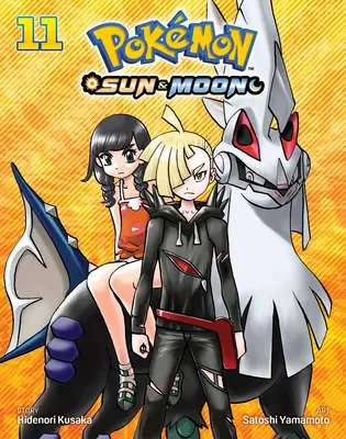 Pokmon: Nap és Hold, 11. kötet, 11. kötet - Pokmon: Sun & Moon, Vol. 11, 11