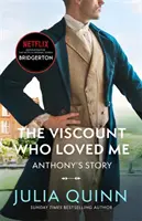 Bridgerton: A vikomt, aki szeretett engem - Bridgerton: The Viscount Who Loved Me