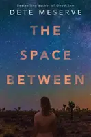 The Space Between