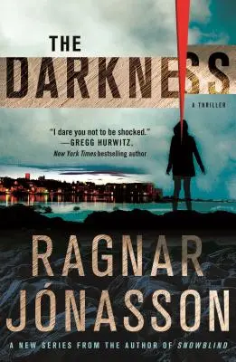 A sötétség: A thriller - The Darkness: A Thriller